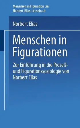 Bartels |  Bartels, H: Menschen in Figurationen | Buch |  Sack Fachmedien