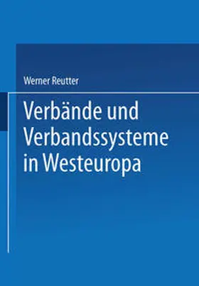 Reutter |  Verbände und Verbandssysteme in Westeuropa | eBook | Sack Fachmedien
