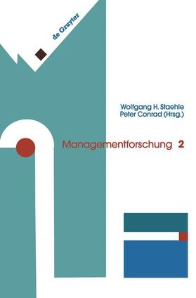 Staehle / Conrad | Managementforschung | Buch | 978-3-322-86713-1 | sack.de