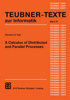 Cap |  A Calculus of Distributed and Parallel Processes | eBook | Sack Fachmedien