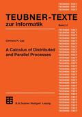 Cap |  Cap, C: Calculus of Distributed and Parallel Processes | Buch |  Sack Fachmedien