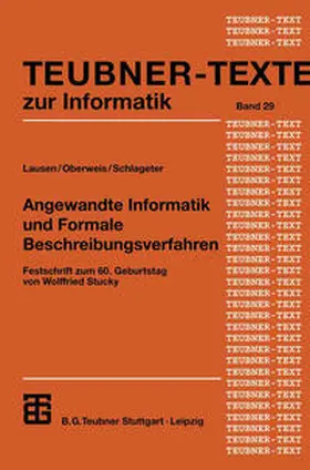 Lausen / Oberweis / Schlageter |  Angewandte Informatik und Formale Beschreibungsverfahren | eBook | Sack Fachmedien