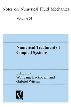 Hackbusch / Wittum |  Numerical Treatment of Coupled Systems | Buch |  Sack Fachmedien