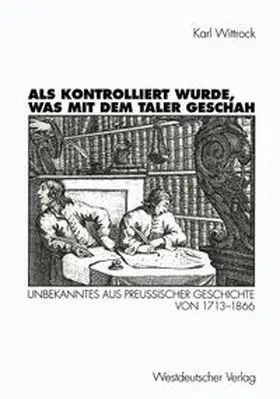 Wittrock |  Als kontrolliert wurde, was mit dem Taler geschah | eBook | Sack Fachmedien
