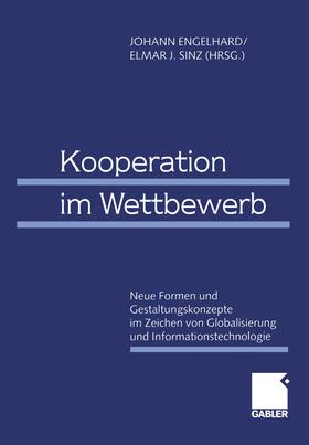 Sinz / Engelhard | Kooperation im Wettbewerb | Buch | 978-3-322-86919-7 | sack.de