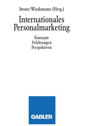 Strutz | Internationales Personalmarketing | Buch | 978-3-322-87052-0 | sack.de