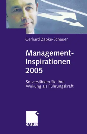 Zapke-Schauer |  Management-Inspirationen 2005 | Buch |  Sack Fachmedien
