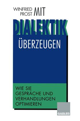 Mit Dialektik überzeugen | Buch | 978-3-322-87091-9 | sack.de