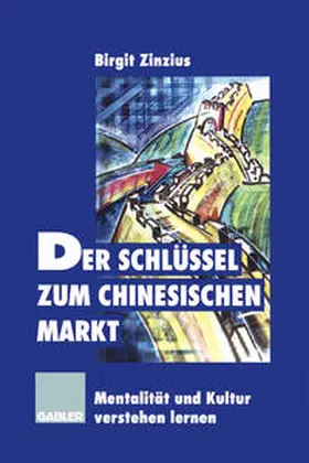  Der Schlüssel zum chinesischen Markt | eBook | Sack Fachmedien