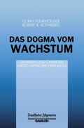 Rothberg |  Das Dogma vom Wachstum | Buch |  Sack Fachmedien