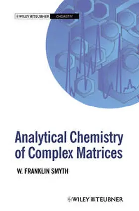  Analytical Chemistry of Complex Matrices | eBook | Sack Fachmedien