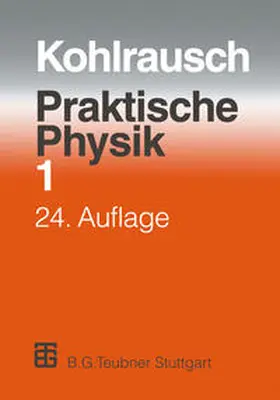 Kohlrausch / Kose / Wagner | Praktische Physik | E-Book | www.sack.de