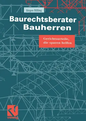 Rilling |  Baurechtsberater Bauherren | Buch |  Sack Fachmedien