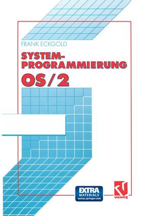 Systemprogrammierung OS/2 2.x | Buch | 978-3-322-87234-0 | sack.de