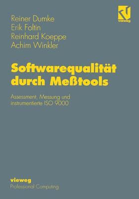 Foltin / Winkler / Koeppe | Softwarequalität durch Meßtools | Buch | 978-3-322-87243-2 | sack.de
