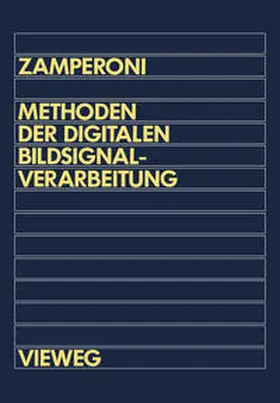 Zamperoni |  Methoden der digitalen Bildsignalverarbeitung | eBook | Sack Fachmedien