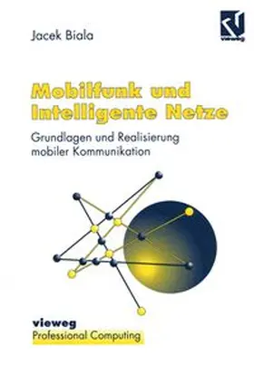Biala |  Mobilfunk und Intelligente Netze | eBook | Sack Fachmedien