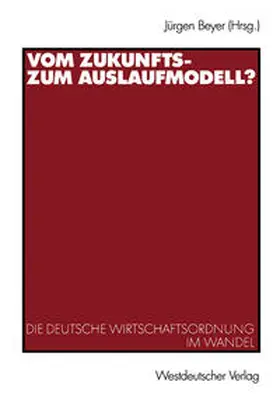 Beyer |  Vom Zukunfts- zum Auslaufmodell? | eBook | Sack Fachmedien