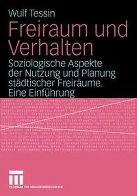 Tessin |  Freiraum und Verhalten | eBook | Sack Fachmedien