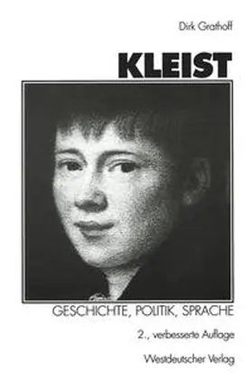 Grathoff |  Kleist: Geschichte, Politik, Sprache | eBook | Sack Fachmedien