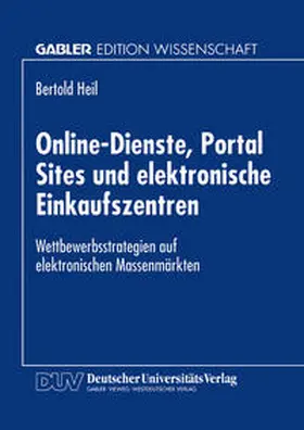 Heil | Online-Dienste, Portal Sites und elektronische Einkaufszentren | E-Book | sack.de