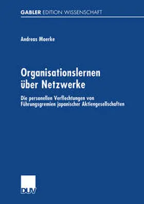 Moerke |  Organisationslernen über Netzwerke | eBook | Sack Fachmedien