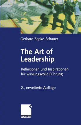 Zapke-Schauer |  The Art of Leadership | Buch |  Sack Fachmedien