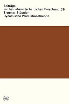 Stöppler | Dynamische Produktionstheorie | E-Book | www.sack.de