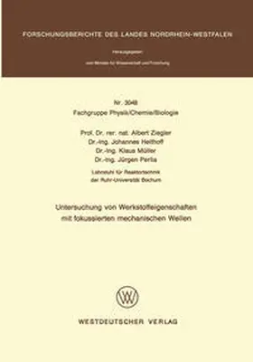 Ziegler |  Untersuchung von Werkstoffeigenschaften mit fokussierten mechanischen Wellen | eBook | Sack Fachmedien