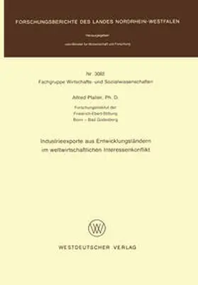 Pfaller |  Industrieexporte aus Entwicklungsländern im weltwirtschaftlichen Interessenkonflikt | eBook | Sack Fachmedien