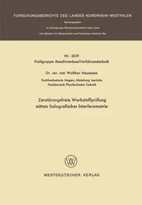 Neumann |  Zerstörungsfreie Werkstoffprüfung mittels holografischer Interferometrie | eBook | Sack Fachmedien