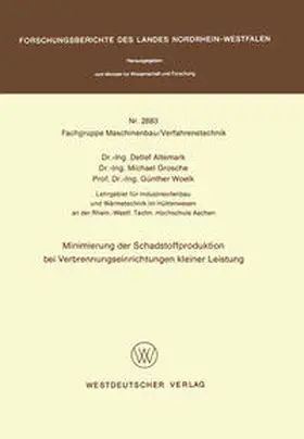 Altemark |  Minimierung der Schadstoffproduktion bei Verbrennungseinrichtungen kleiner Leistung | eBook | Sack Fachmedien