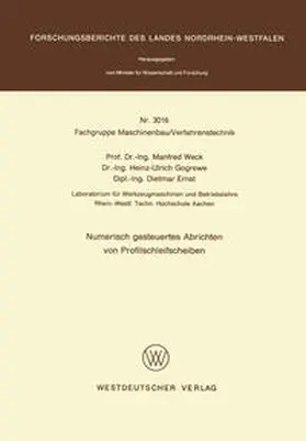 Weck |  Numerisch gesteuertes Abrichten von Profilschleifscheiben | eBook | Sack Fachmedien