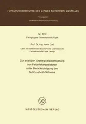 Gad |  Zur analogen Großsignalaussteuerung von Feldeffekttransistoren unter Berücksichtigung des Subthreshold-Gebietes | eBook | Sack Fachmedien