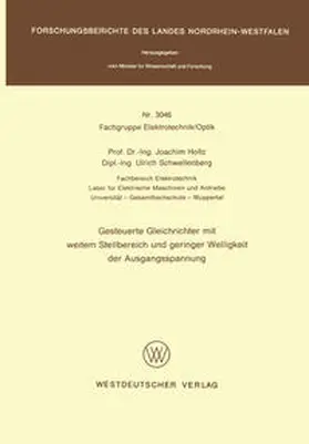 Holtz |  Gesteuerte Gleichrichter mit weitem Stellbereich und geringer Welligkeit der Ausgangsspannung | eBook | Sack Fachmedien