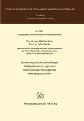 Weck |  Berechnung durchbruchbedingter Steifigkeitsminderungen und Spannungsüberhöhungen bei Werkzeugmaschinen | eBook | Sack Fachmedien