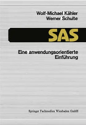 Kähler |  SAS — Eine anwendungsorientierte Einführung | eBook | Sack Fachmedien