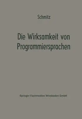 Schmitz |  Die Wirksamkeit von Programmiersprachen | eBook | Sack Fachmedien