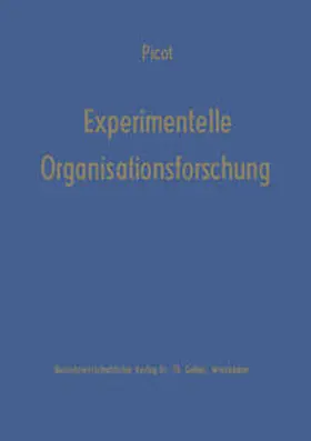 Picot | Experimentelle Organisationsforschung | E-Book | www.sack.de