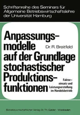 Breitfeld |  Anpassungsmodelle auf der Grundlage stochastischer Produktionsfunktionen | eBook | Sack Fachmedien