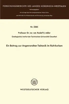 Adler | Ein Beitrag zur Angewandten Tektonik im Ruhrkarbon | E-Book | sack.de