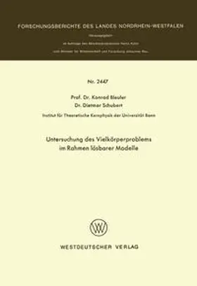 Bleuler |  Untersuchung des Vielkörperproblems im Rahmen lösbarer Modelle | eBook | Sack Fachmedien