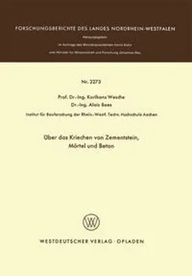 Wesche |  Über das Kriechen von Zementstein, Mörtel und Beton | eBook | Sack Fachmedien
