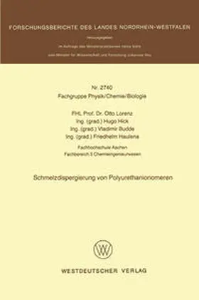 Lorenz |  Schmelzdispergierung von Polyurethanionomeren | eBook | Sack Fachmedien