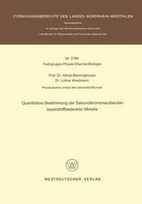 Benninghoven |  Quantitative Bestimmung der Sekundärionenausbeuten sauerstoffbedeckter Metalle | eBook | Sack Fachmedien