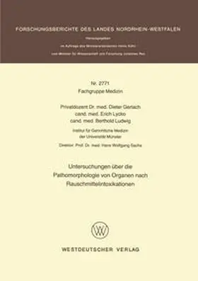 Gerlach | Untersuchungen über die Pathomorphologie von Organen nach Rauschmittelintoxikationen | E-Book | www.sack.de