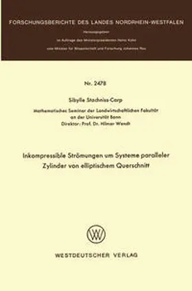 Stachniss-Carp |  Inkompressible Strömungen um Systeme paralleler Zylinder von elliptischem Querschnitt | eBook | Sack Fachmedien