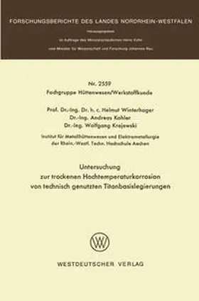 Winterhager | Untersuchung zur trockenen Hochtemperaturkorrosion von technisch genutzten Titanbasislegierungen | E-Book | www.sack.de