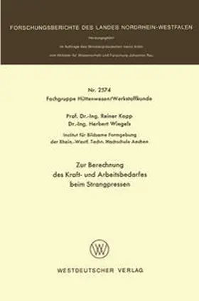 Kopp |  Zur Berechnung des Kraft- und Arbeitsbedarfes beim Strangpressen | eBook | Sack Fachmedien