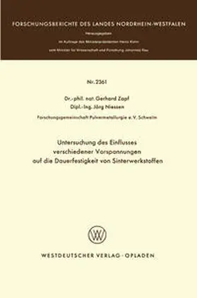 Zapf | Untersuchung des Einflusses verschiedener Vorspannungen auf die Dauerfestigkeit von Sinterwerkstoffen | E-Book | www.sack.de